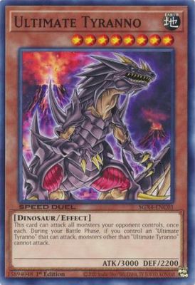 Ultimate Tyranno - SGX4-ENC01 - Common 1st Edition Speed Duel GX: Midterm Destruction Singles