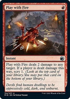 Play with Fire 154/277 Innistrad: Midnight Hunt Singles