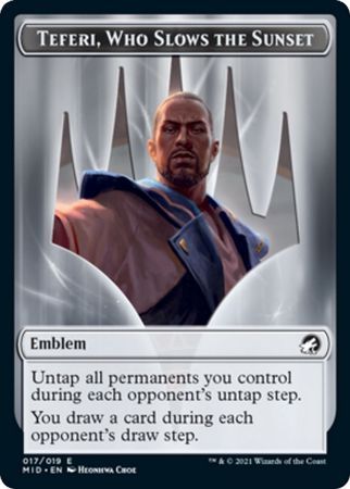 Emblem - Teferi, Who Slows the Sunset Token 017/019 Innistrad: Midnight Hunt Singles