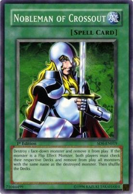 Nobleman of Crossout - SD6-EN019 - Common 1st Edition Structure Deck: Spellcaster&#39;s Judgment [SD6] 1st Edition Singles