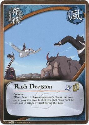 Rash Decision -745 - Uncommon Naruto: Tales of the Gallant Sage Foil