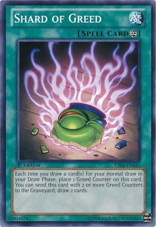 Shard of Greed - YSKR-EN041 - Common 1st Edition Starter Deck: Kaiba Reloaded [YSKR] 1st Edition Singles