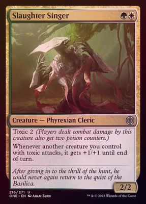 Slaughter Singer 216/271 - Foil Phyrexia All Will Be One Foil Singles