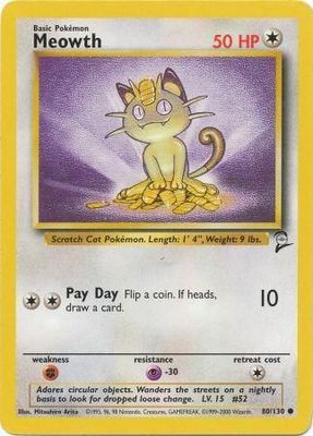 Meowth - 80/130 - Common Base Set 2 Singles