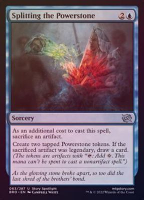 Splitting the Powerstone 63/287 - Foil The Brothers&#39; War Foil Singles