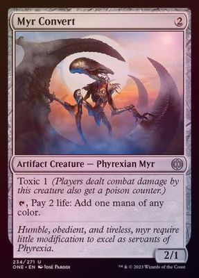 Myr Convert 234/271 - Foil Phyrexia All Will Be One Foil Singles