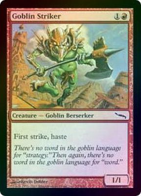Goblin Striker - Foil Mirrodin Foil Singles