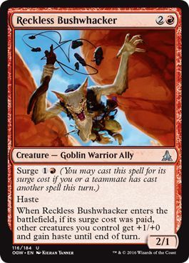 Reckless Bushwhacker 116/184 - Oath of the Gatewatch Singles