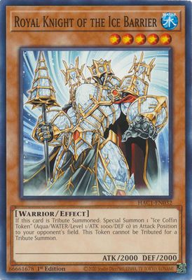 GA Royal Knight of the Ice Barrier - HAC1-EN032 - Common 1st Edition Hidden Arsenal: Chapter 1 1st Edition Singles