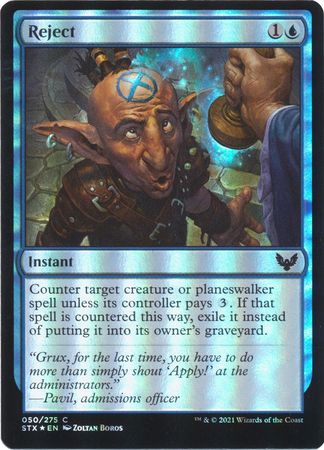 Reject 050/275 - Foil Strixhaven: School of Mages Foil Singles