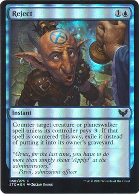 Reject 050/275 - Foil Strixhaven: School of Mages Foil Singles