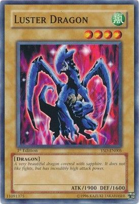 Luster Dragon - YSD-EN005 - Common 1st Edition Starter Deck: GX (2006) [YSD] 1st Edition Singles