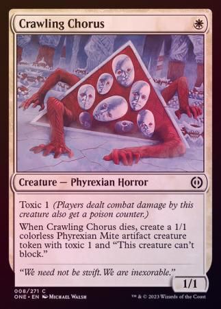 Crawling Chorus 008/271 - Foil Phyrexia All Will Be One Foil Singles