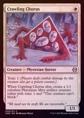 Crawling Chorus 008/271 - Foil Phyrexia All Will Be One Foil Singles