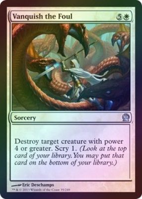 Vanquish the Foul 35/249 - Foil Theros Foil Singles (Español)