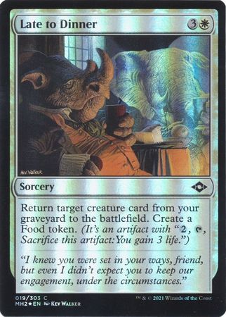 Late to Dinner 019/303 - Foil Modern Horizons 2 Foil Singles