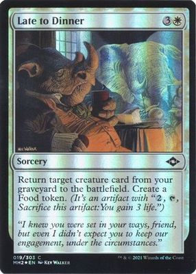 Late to Dinner 019/303 - Foil Modern Horizons 2 Foil Singles