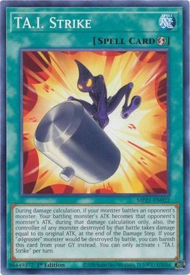 TA.I. Strike - MP21-EN022 - Common 1st Edition 2021 Mega-Tin: Ancient Battles 1st Edition Singles
