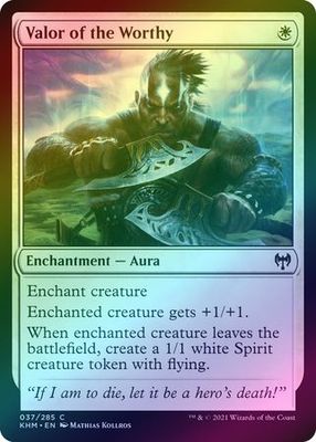 Valor of the Worthy 037/285 - Foil Kaldheim Foil Singles