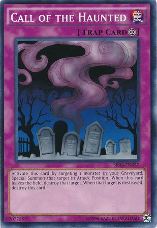 Call of the Haunted - SR03-EN037 - Common Unlimited Structure Deck: Machine Reactor Unlimited Singles