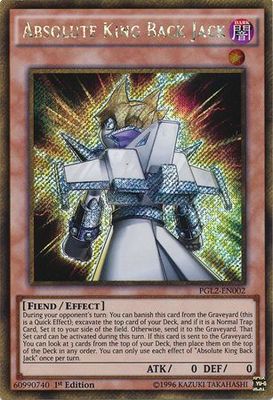 Absolute King Back Jack - PGL2-EN002 - Gold Secret Rare 1st Edition Premium Gold: Return of the Bling 1st Edition Singles