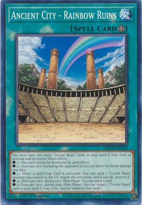 Ancient City - Rainbow Ruins - SDCB-EN018 - Common 1st Edition Legend of the Crystal Beasts 1st Edition Singles