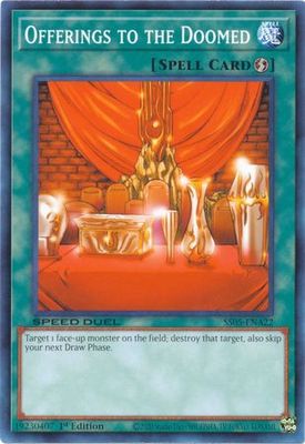Offerings to the Doomed - SS05-ENA22 - Common 1st Edition Speed Duel Starter Decks: Twisted Nightmares Singles (espanol)