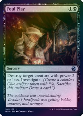 Foul Play 101/277 - Foil Innistrad: Midnight Hunt Foil Singles