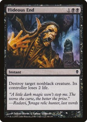 Hideous End - Zendikar (ZEN) Zendikar