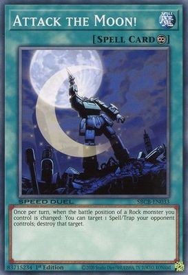 Attack the Moon! - SBCB-EN033 - Common 1st Edition Speed Duel Battle City Box 1st Edition Singles