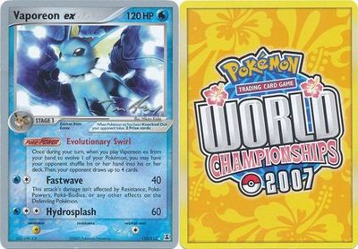 Vaporeon ex - 110/113 - Tom Roos 2007 World Championship Card World Championship 2007 Singles