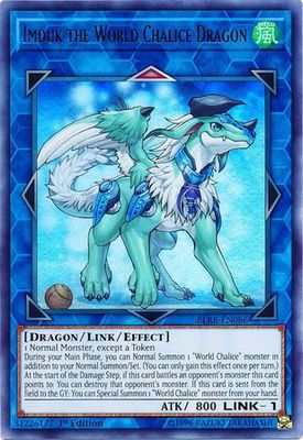 SH Imduk the World Chalice Dragon - BLRR-EN086 - Ultra Rare 1st Edition Battles of Legend: Relentless Revenge Singles