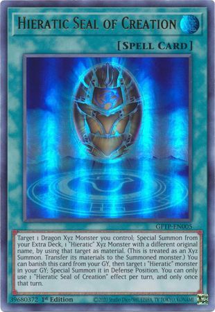 SH Hieratic Seal of Creation - GFTP-EN005 - Ultra Rare 1st Edition Ghosts From The Past 1st Edition Singles
