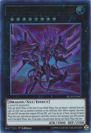SH Number 107: Galaxy-Eyes Tachyon Dragon - BLLR-EN067 - Ultra Rare 1st Edition Battles of Legend: Light&#39;s Revenge Singles