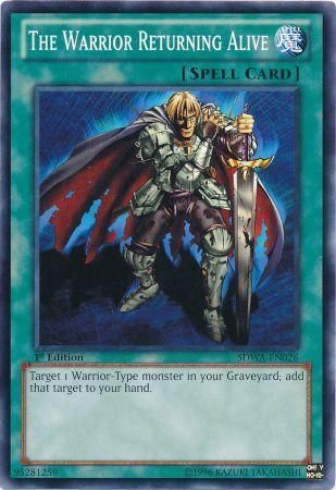 The Warrior Returning Alive - SDWA-EN026 - Common 1st Edition Structure Deck: Samurai Warlords 1st Edition Singles