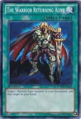 The Warrior Returning Alive - SDWA-EN026 - Common 1st Edition Structure Deck: Samurai Warlords 1st Edition Singles