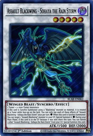Assault Blackwing - Sohaya the Rain Storm - BLAR-EN062 - Ultra Rare 1st Edition Battles of Legend: Armageddon 1st Edition Singles