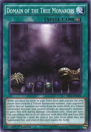 Domain of the True Monarchs - SR01-EN024 - Common 1st Edition Structure Deck: Emperor of Darkness 1st Edition Singles