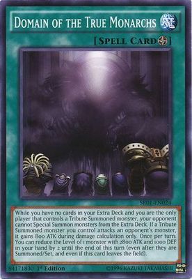 Domain of the True Monarchs - SR01-EN024 - Common 1st Edition Structure Deck: Emperor of Darkness 1st Edition Singles