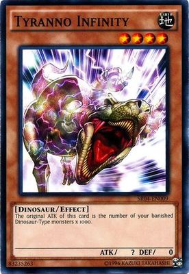 Tyranno Infinity - SR04-EN009 - Common Unlimited Structure Deck: Dinosmasher&#39;s Fury Unlimited Singles