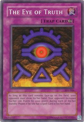 The Eye of Truth - SYE-046 - Common Unlimited Starter Deck: Yugi Evolution [SYE] Unlimited Singles