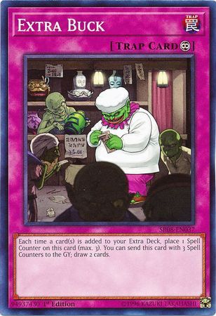 Extra Buck - SR08-EN037 - Common 1st Edition Structure Deck: Order of the Spellcasters Singles