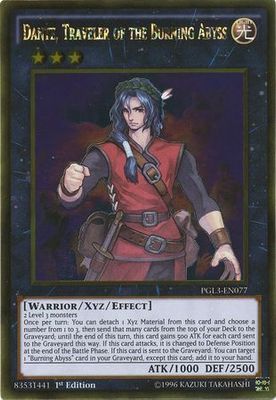 Dante, Traveler of the Burning Abyss - PGL3-EN077 - Gold Rare 1st Edition Premium Gold: Infinite Gold Singles
