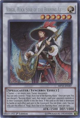 Virgil, Rock Star of the Burning Abyss - MP15-EN187 - Secret Rare 1st Edition Yu-Gi-Oh! 2015 Mega-Tins [MP15]
