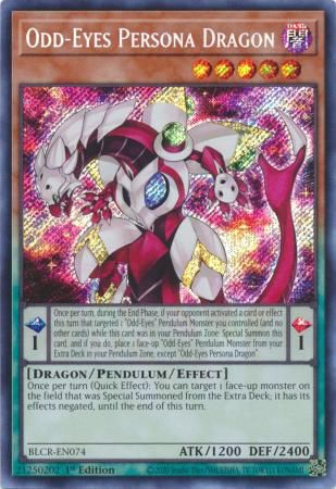 SH Odd-Eyes Persona Dragon - BLCR-EN074 - Secret Rare 1st Edition Battles of Legend: Crystal Revenge 1st Edition Singles