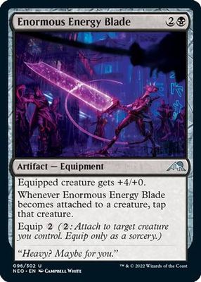 Enormous Energy Blade 096/302 - Kamigawa Neon Dynasty Singles