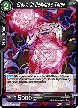 Gravy, in Demigra&#39;s Thrall - Colossal Warfare (DBS-B04) Colossal Warfare