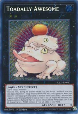 SH Toadally Awesome - RA03-EN040 - Secret Rare 1st Edition Quarter Century Bonanza 1st Edition Singles
