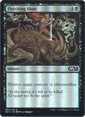 Finishing Blow 099/274 - Foil Magic 2021 (M21) Foil Singles