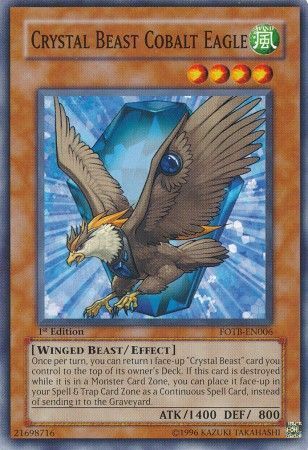 Crystal Beast Cobalt Eagle - FOTB-EN006 - Common 1st Edition Force of the Breaker [FOTB] 1st Edition Singles